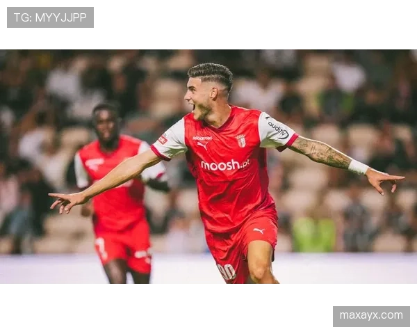 布拉加状态火热,连胜关键战士气如虹 布拉加状态火热,连胜关键战士气如虹